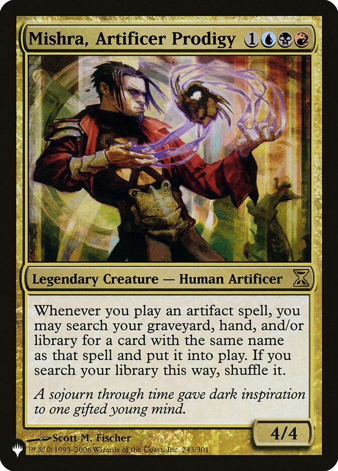 Mishra, Artificer Prodigy [The List]