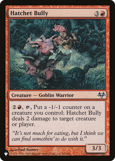 Hatchet Bully [The List]