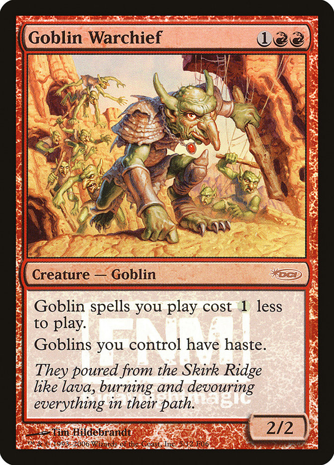 Goblin Warchief [Friday Night Magic 2006]