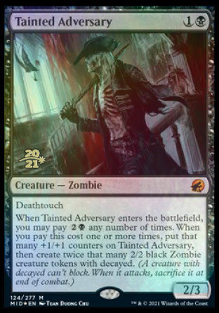 Tainted Adversary [Innistrad: Midnight Hunt Prerelease Promos]