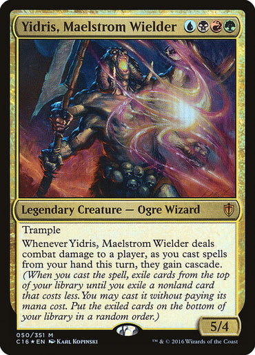 Yidris, Maelstrom Wielder [Commander 2016]