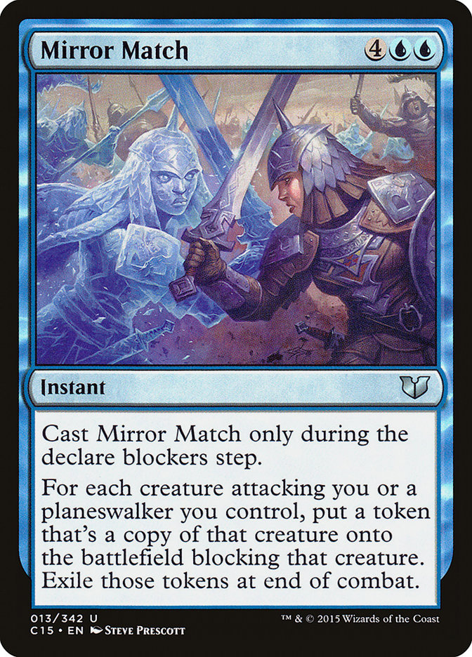 Mirror Match [Commander 2015]