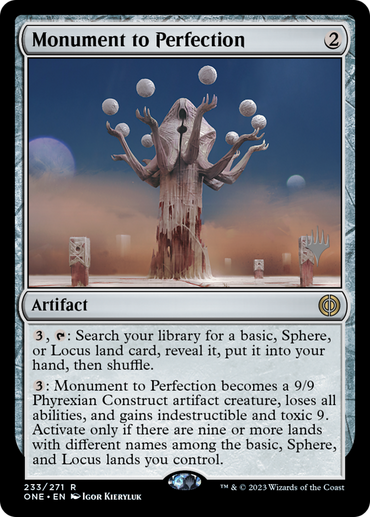 Monument to Perfection (Promo Pack) [Phyrexia: All Will Be One Promos]