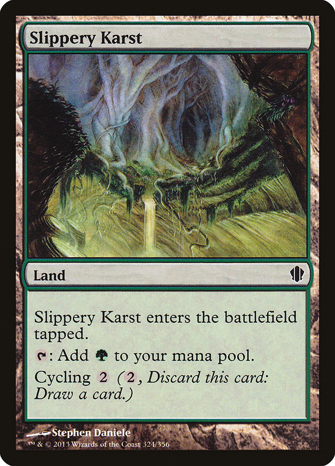 Slippery Karst [Commander 2013]