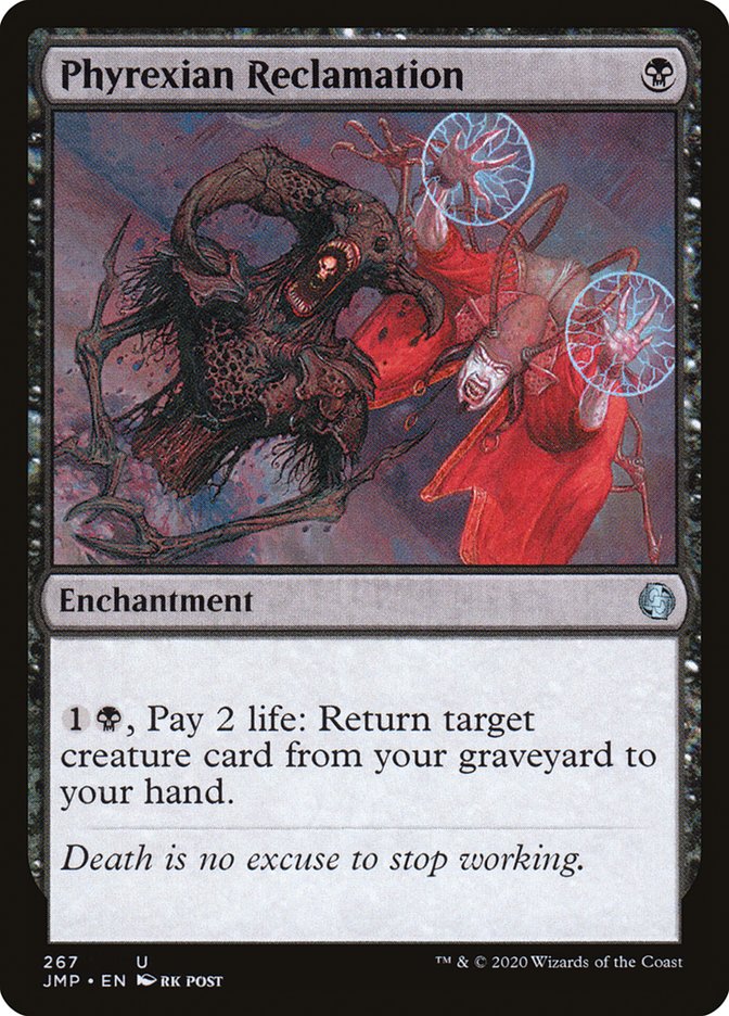 Phyrexian Reclamation [Jumpstart]